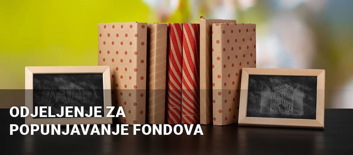 Odjeljenje za popunjavanje fonda - NUB BiH