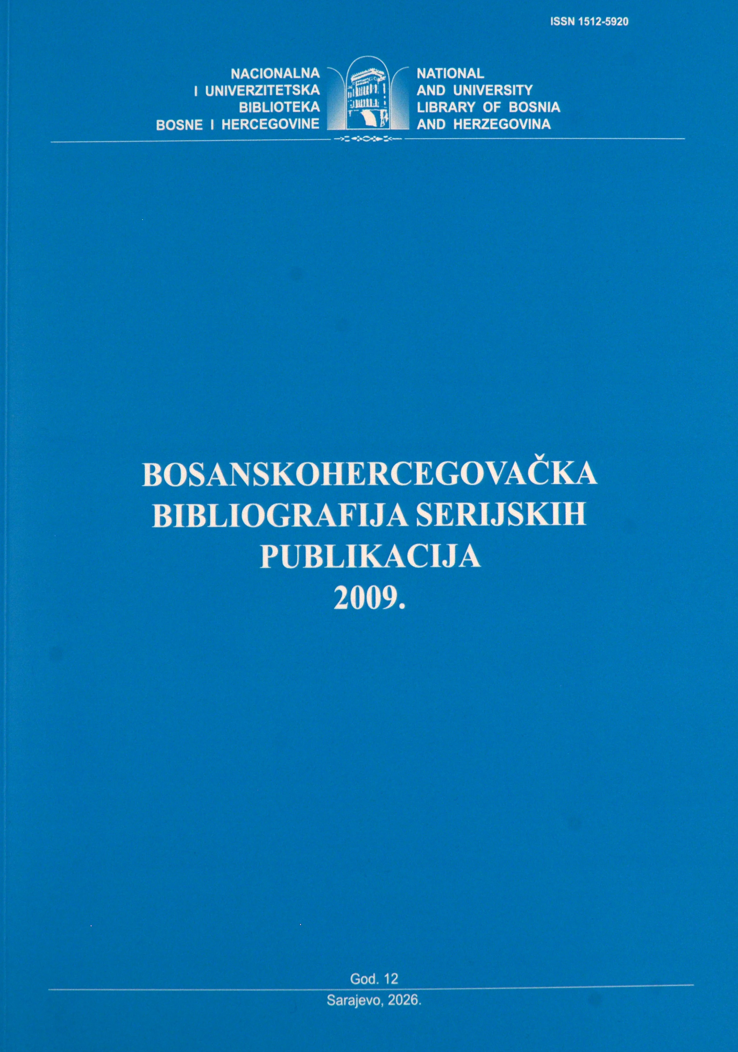NUBBiH objavila nove sveske Bosanskohercegovačke bibliografije u sistemu COBISS.BH