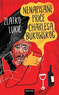 Nenapisane priče Charlesa Bukowskog