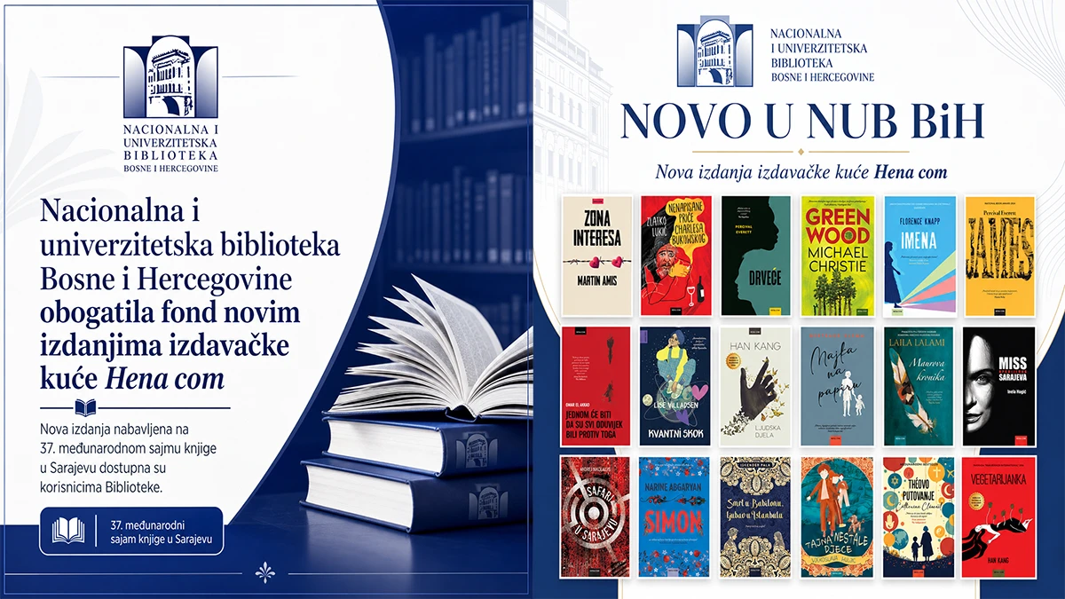 Nacionalna i univerzitetska biblioteka Bosne i Hercegovine obogatila fond novim izdanjima izdavačke kuće Hena com